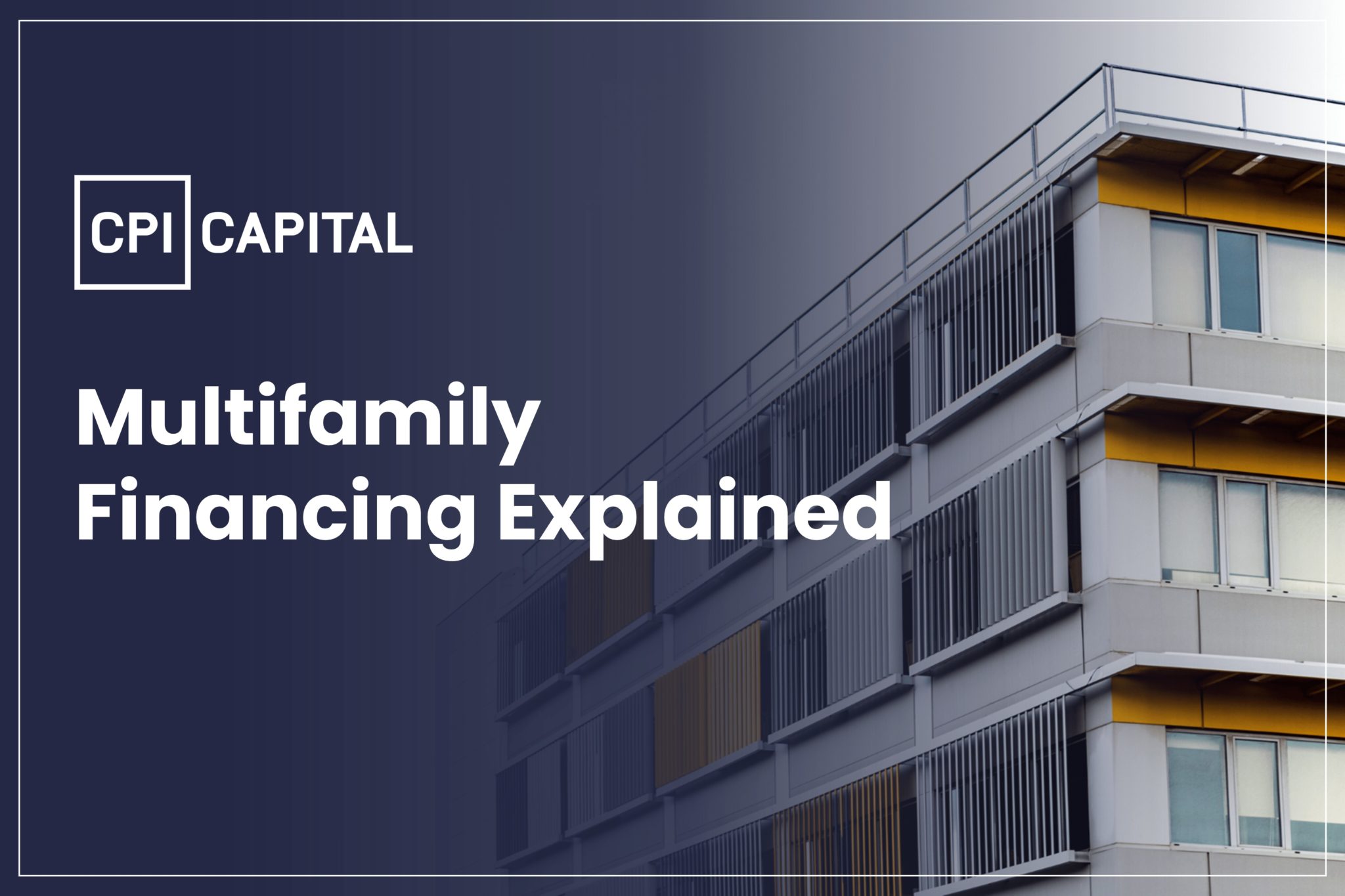 Multi-family financing explained