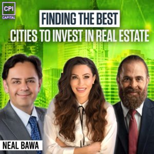 Finding The Best Cities To Invest In Real Estate - Neal Bawa
