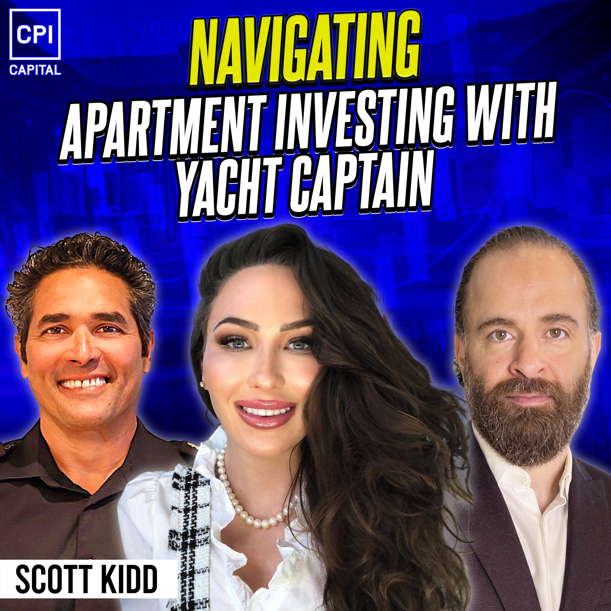 Navigating Apartment Investing With Yacht Captain Scott Kidd