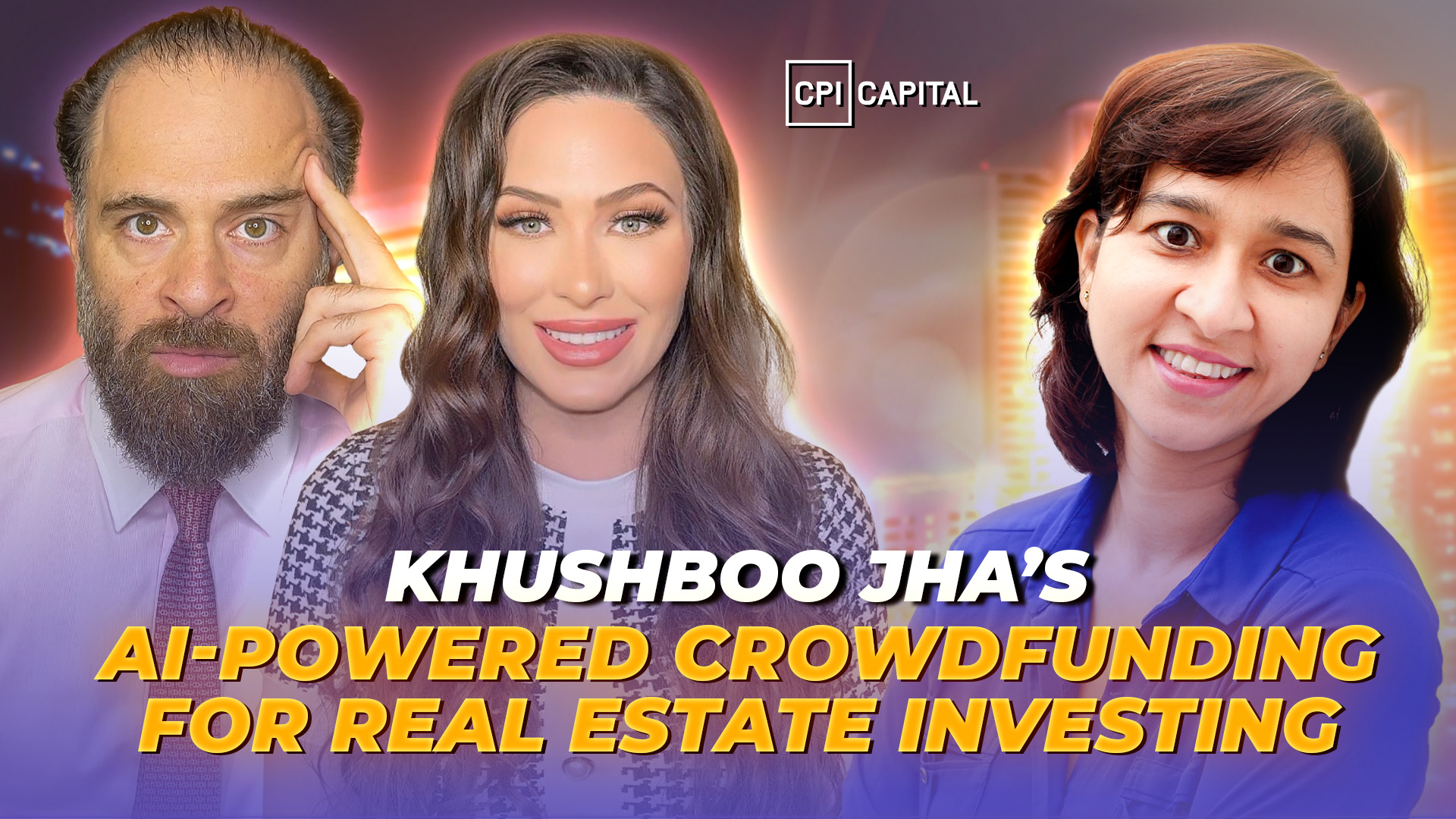 Real Estate Investing Demystified | Khushboo Jha | AI-Powered Crowdfunding