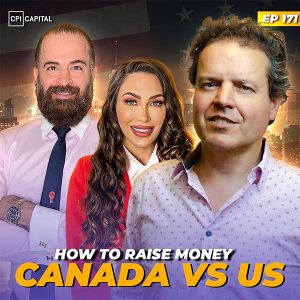 Raising Capital In Canada Vs. The U.S.: Key Differences & Opportunities With Peter-Paul Van Hoeken
