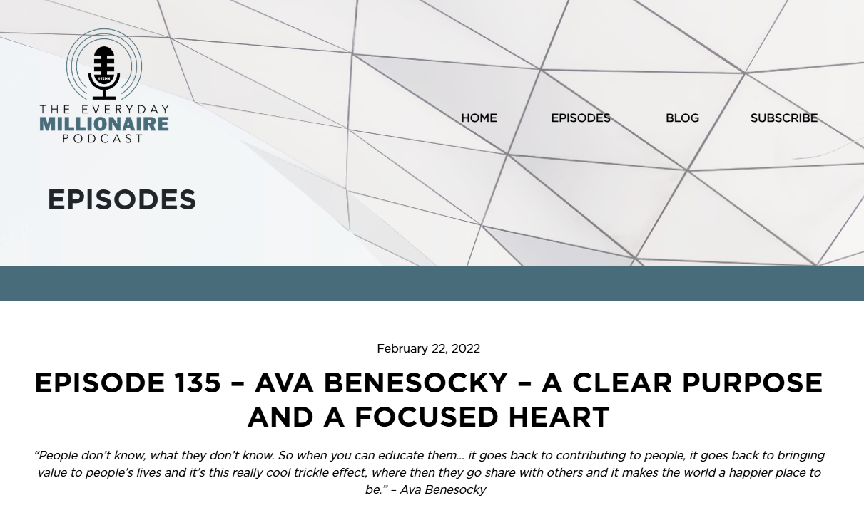 Episode 135 – Ava Benesocky – A Clear Purpose and a Focused Heart