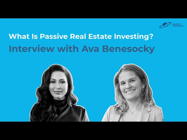 Real Estate Agent to Passive Income Diva Interview with Ava Benesocky