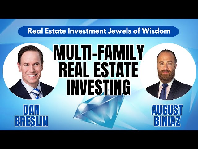 Multi-Family Real Estate Investing with CPI Capital CIO August Biniaz