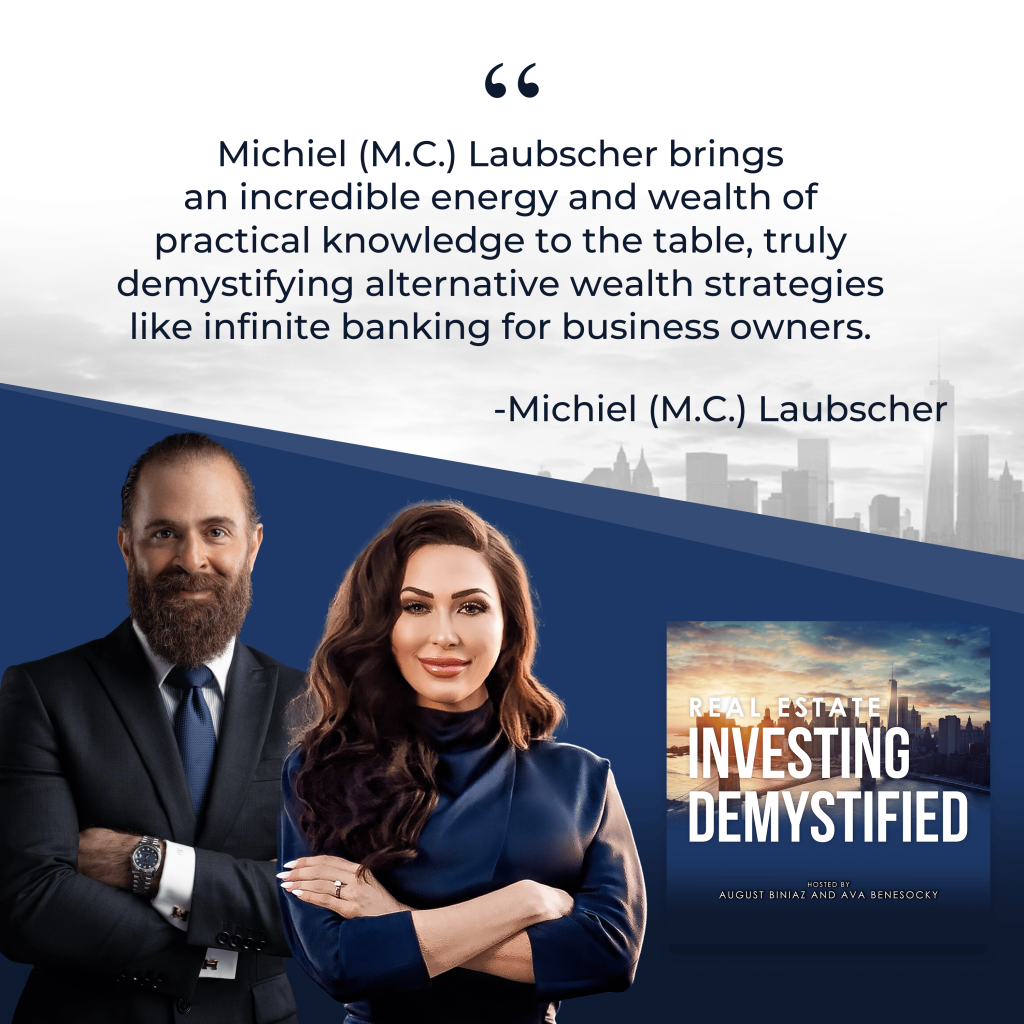 Real Estate Investing Demystified | M.C. Laubscher | Infinite Banking