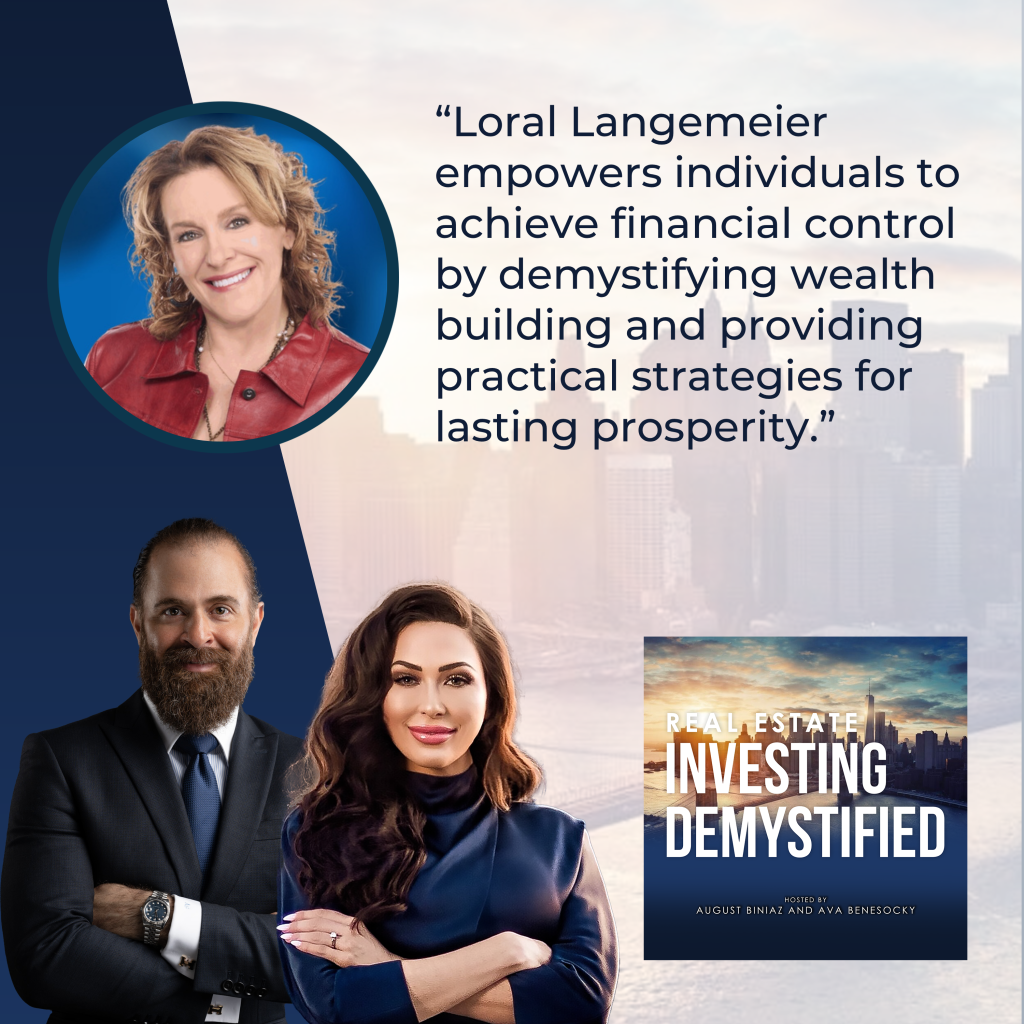 Real Estate Investing Demystified | Loral Langemeier | Financial Literacy
