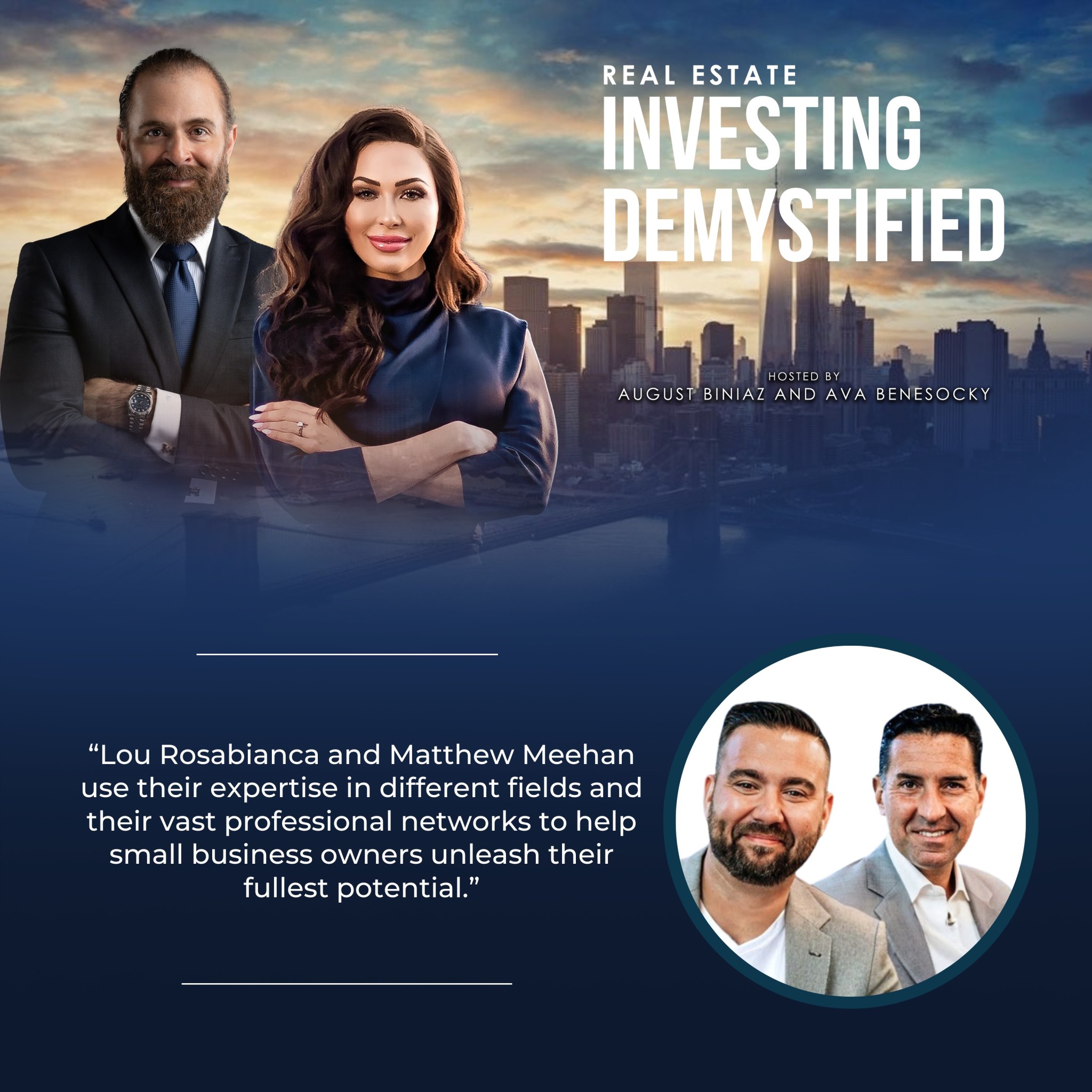Real Estate Investing Demystified | Lou Rosabianca And Matthew Meehan | Small Business Lending