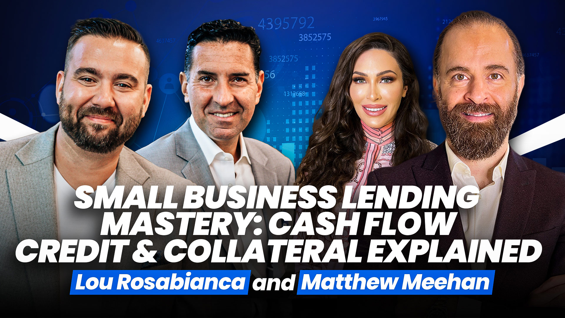 Real Estate Investing Demystified | Lou Rosabianca And Matthew Meehan | Small Business Lending