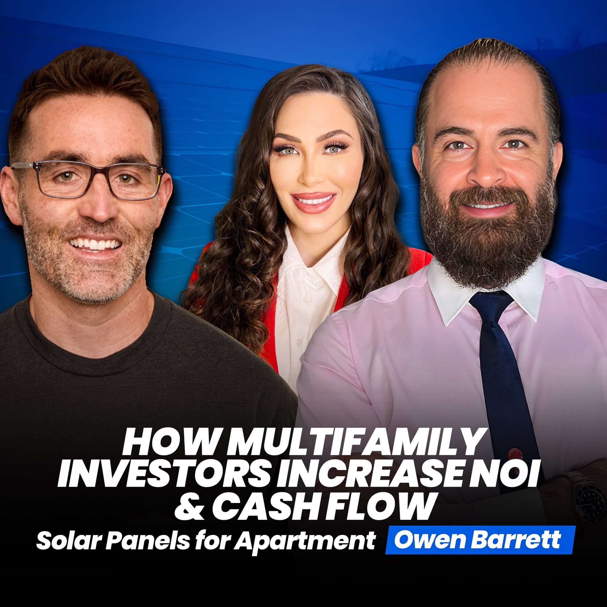 Solar Panels For Apartment Buildings: How Multifamily Investors Increase NOI & Cash Flow – Owen Barrett