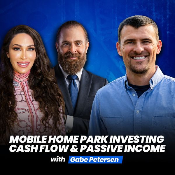 Mobile Home Park Investing: Cash Flow & Passive Income – Gabe Petersen